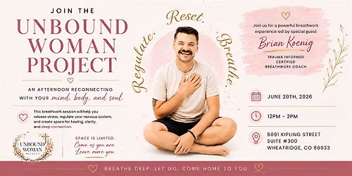 Unbound Woman Project : Breathwork Experience
