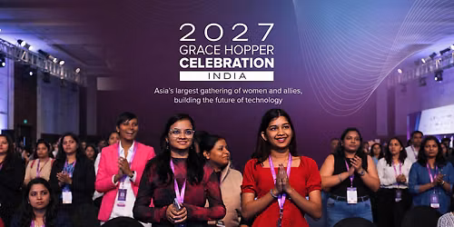Grace Hopper Celebration India 2027