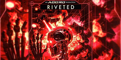 RIVETED -- Industrial\/Gothic\/Post-Punk\/DJ