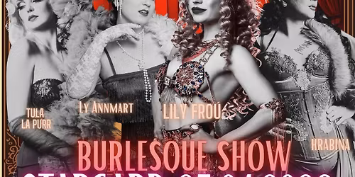 Encore, Burlesque! by Lily Fro\u00fa w Stargardzie 