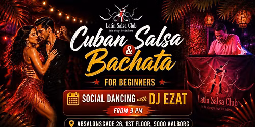 Cuban Salsa & Bachata Open Level & Social Dancing
