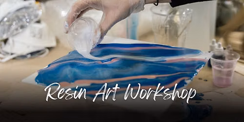 Resin Art Wokrhsop