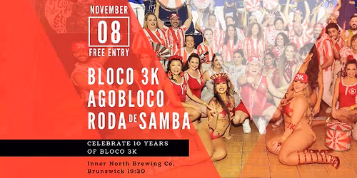 10 years of Bloco 3K - Carnaval Party