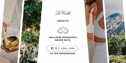 Wellness Wednesday — Sound Bath