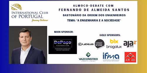 Almo\u00e7o-Debate com Fernando de Almeida Santos, Baston\u00e1rio da Ordem dos Engenheiros