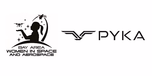 Bay Area Women in Space and Aerospace Happy Hour with Pyka!
