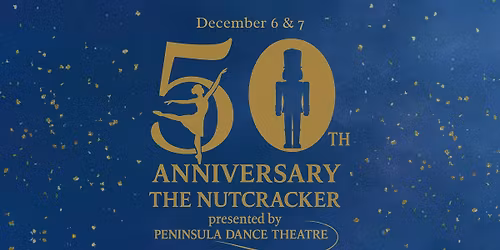 PDT Presents: The Nutcracker - 50th Anniversary