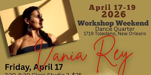 Vania Rey - April 17-19, 2026