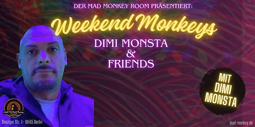 Weekend Monkeys - STAND UP COMEDY SHOW-MAIN SHOW 20:00 UHR - Dimi & Friends