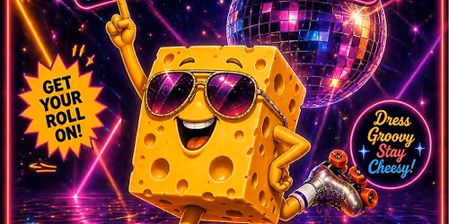 The Big Cheese Roller Disco