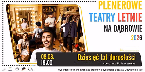 \u2600\ufe0f Plenerowe Teatry Letnie w Dzielnicach (D\u0105browa)