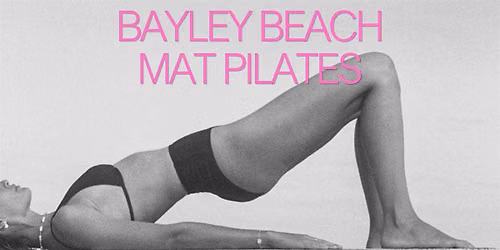 Bayley Beach Mat Pilates Summer Series