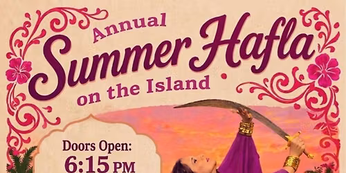 Summer Hafla On the Island