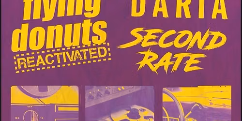 Flying Donuts Reactivated + Daria + Second Rate
