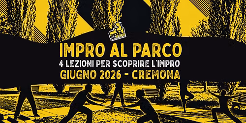 Impro al parco - 4 lezioni d'improvvisazione teatrale a Cremona
