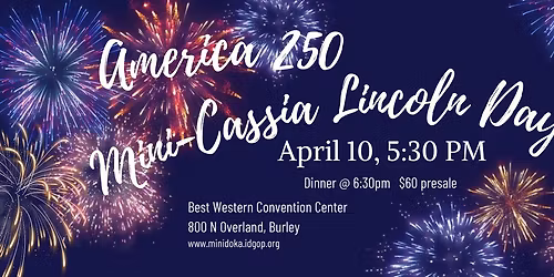 Mini-Cassia Lincoln Day Fundraiser Dinner