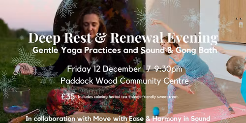 Deep Rest & Renewal Evening