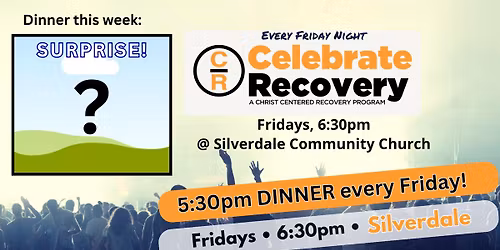 Dinner & Celebrate Recovery Meeting @ SCC