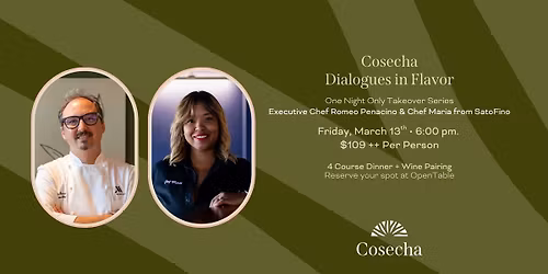 Dialogues in Flavor | SatoFino x Cosecha Restaurant