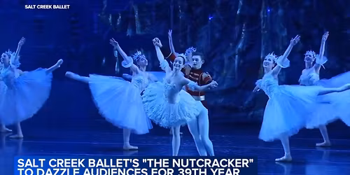 Salt Creek Ballet: The Nutcracker
