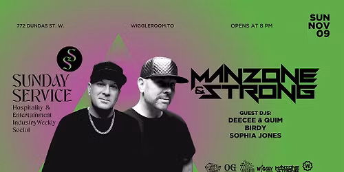 Sunday SerVice: Manzone & Strong | DeeCee & Quim | Sophia Jones | Birdy