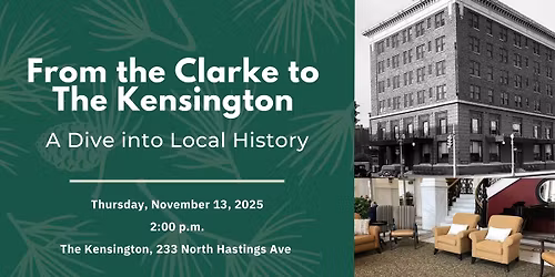 From The Clarke to The Kensington: A Dive into Local History