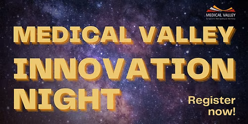 Medical Valley Innovation Night