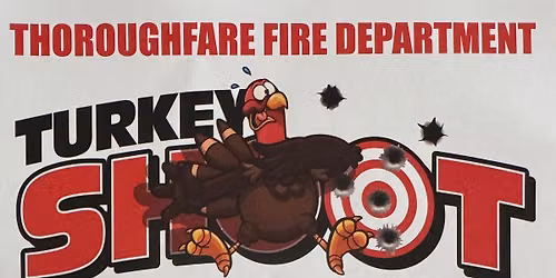 Thoroughfare Fire Department Turkey Shoot