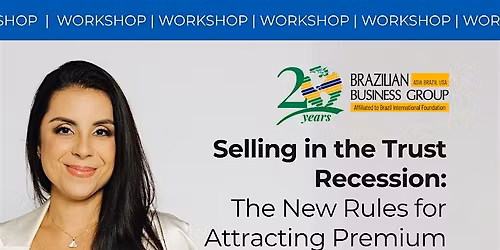 Selling in the Trust Recession:The New Rules for Attracting Premium Clients