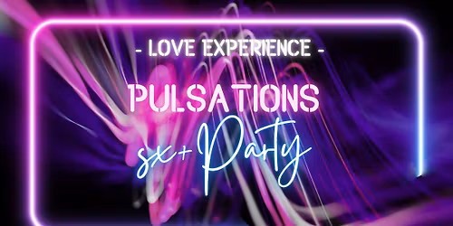 PULSATIONS - Sx+ Party - DJs enveloppant.e.s \ud83d\udc8f, c\u00e2lins \ud83d\udc3b, jeux \ud83c\udf36\ufe0f, dance floor \ud83c\udfb6\ud83d\udd25