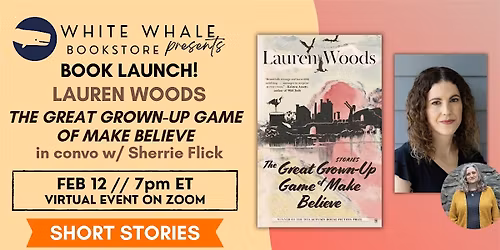 Book Launch! "The Great Grown Up Game of Make Believe" by Lauren D. Woods