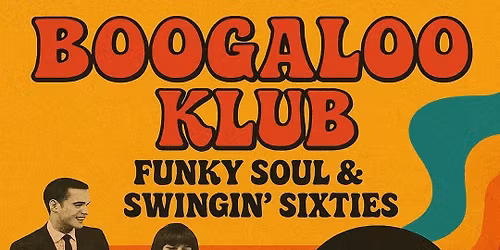 B00GAL00 KLUB - FUNKY SOUL & SWINGING SIXTIES