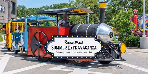 Ranch Mart Summer Extravaganza 2026