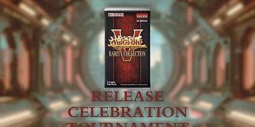 Yu-Gi-Oh!: Rarity Collection 5 Release Celebration