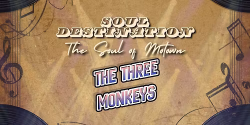 Soul Destinaiton Live @ The Three Monkeys