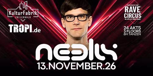 Rave Circus Festival mit NEELIX und 24 Akts auf 3 Floors
