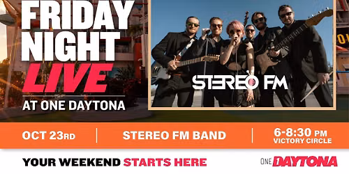 Friday Night Live: Stereo FM Band | ONE DAYTONA