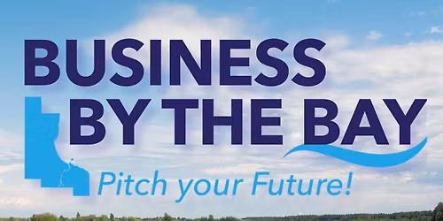 2025 Business by the Bay - Public Invited!