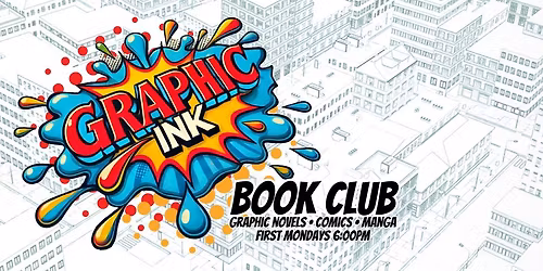 Graphic Ink Comic Book Club