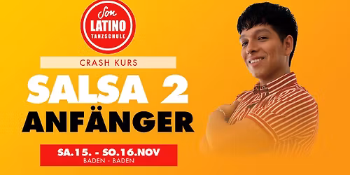 Salsa Anf\u00e4nger 2 Crash Kurs - Wochenend Workshop Baden-Baden