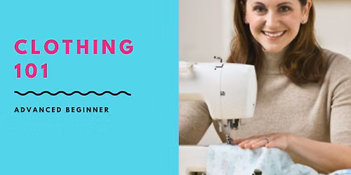Clothing 101: Advanced Beginner WKD