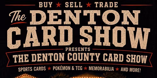 The Denton Card Show