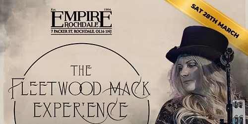 Fleetwood Mack Experience - Live at Empire Rochdale