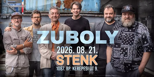 Zuboly - STENK, Budapest