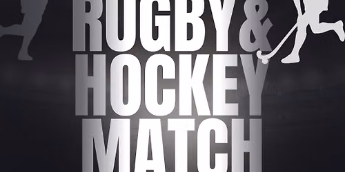 YFC Rugby and Hockey Match! 