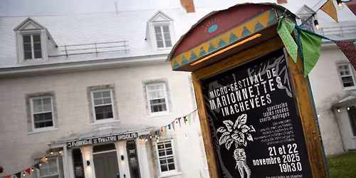 MICRO-FESTIVAL DE MARIONNETTES INACHEV\u00c9ES 2025