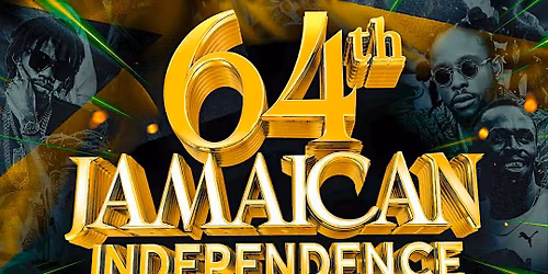 The Official 64th Jamaican Independence Celebration