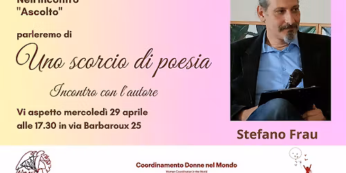 Uno scorcio di poesia - con Stefano Frau