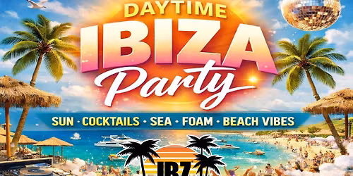 DAYTIME IBIZA PARTY