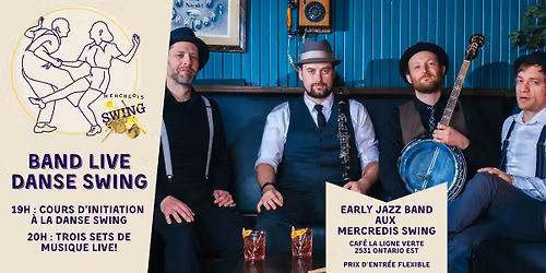 Early Jazz Band aux Mercredis Swing (ao\u00fbt)